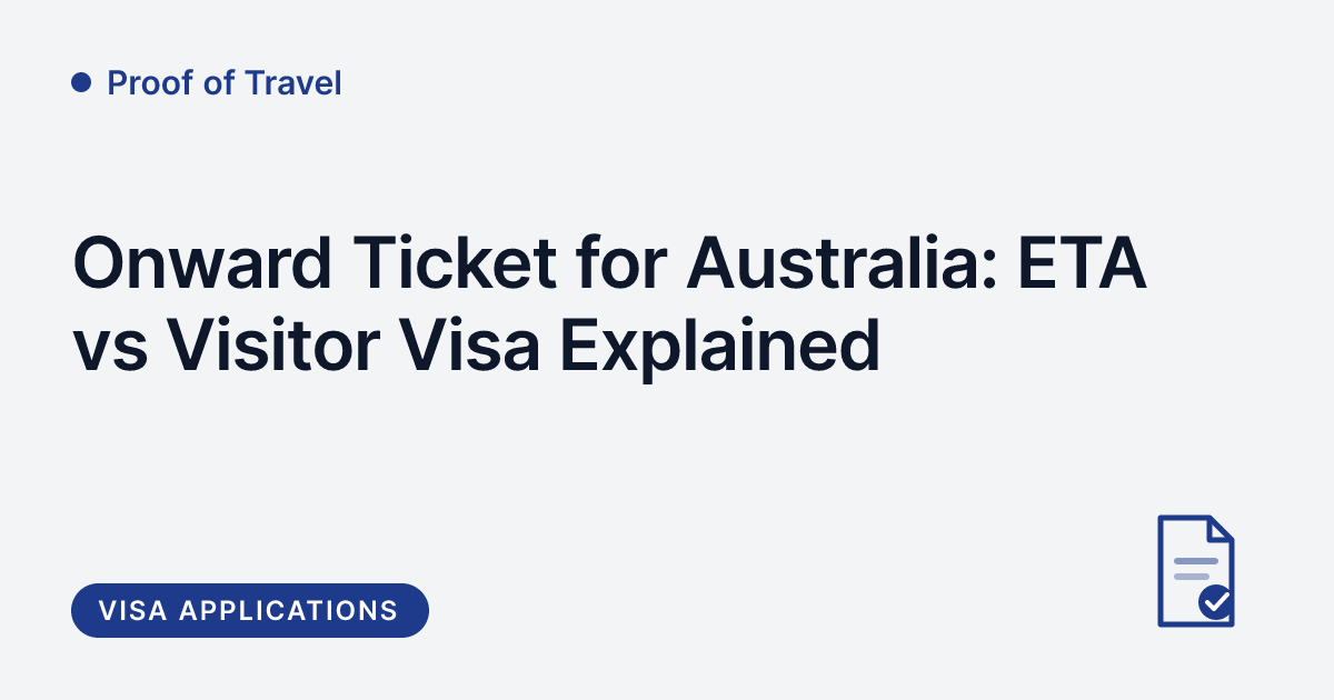 Proof of Travel - onward ticket rules for Australia's ETA and visitor visa